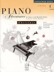Piano Adventures Christmas Book: Level 4 A Basic Piano Method (Piano Adventures Library)