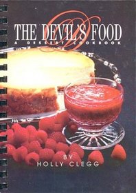 The Devil's Food: A Dessert Cookbook