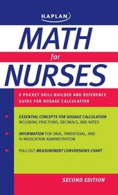 Math for Nurses: A Pocket Skill-Builder and Reference Guide for Dosage Calculation (Pocket Book)
