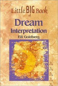 Little Big Book of Dream Interpretation (Little Big Book Series)