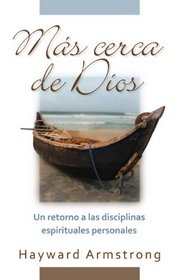 Mas cerca de Dios (Spanish Edition)