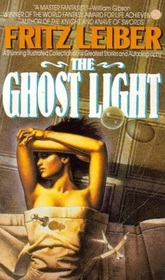 The Ghost Light: Masterworks of Science Fiction and Fantasy