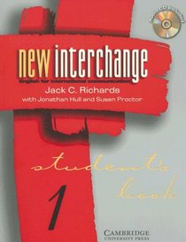 New Interchange Student's Book/CD 1 Bundle (New Interchange English for International Communication) (New Interchange English for International Communication)