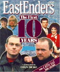 Eastenders: The First 10 Years : A Celebration