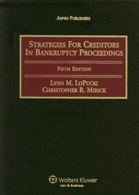 Strategies for Creditors in Bankruptcy Proceedings