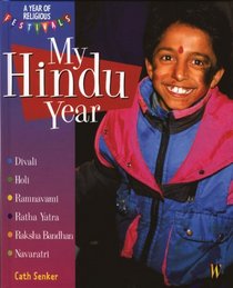 My Hindu Year (A Year of Religious Festivals)
