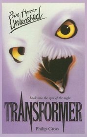 Point Horror Unleashed: Transformer