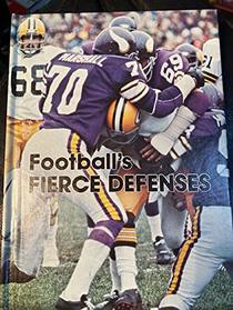 Football's Fierce Defenses (The Sports Heroes Library)