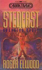 Stedfast: Guardian Angel (Angelwalk, Bk 3) (Audio Cassette) (Abridged)