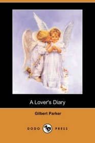 A Lover's Diary (Dodo Press)
