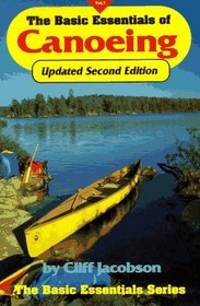 THE BASIC ESSENTIALS OF CANOEING, 2nd Edition