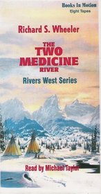 Two Medicine River, Book # 9; Audio Book 