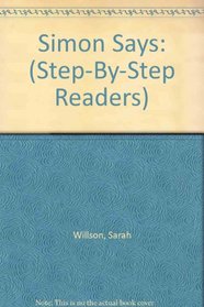 Simon Says (Step-By-Step Readers)