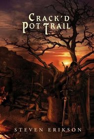 Crack'd Pot Trail: Bauchelain and Korbal Broach Novella