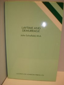 Laytime and Demurrage