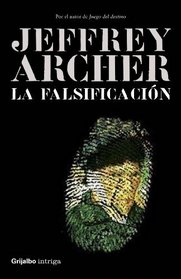 La Falsificacion (Spanish Edition)