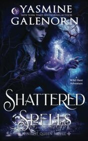 Shattered Spells: A Wild Hunt Adventure (Night Queen)