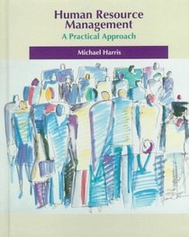 Human Resource Management: A Practical Approach