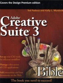 Adobe Creative Suite 3 Bible
