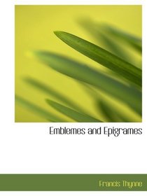 Emblemes and Epigrames