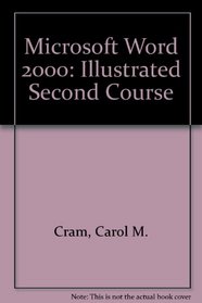 Microsoft Word 2000 -  Illustrated Second Course