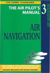 Air Navigation (Air Pilot's Manual)