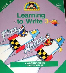 Learning To Write 3 (Age 5-6)