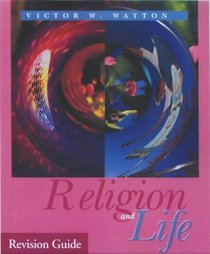 Religion and Life: Revision Guide
