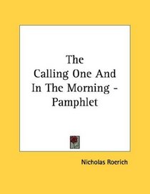The Calling One And In The Morning - Pamphlet