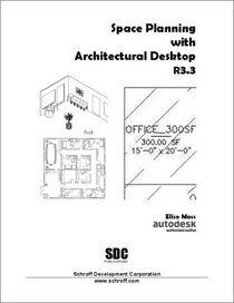 Space Planning with Architectural Desktop R3.3