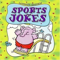 Sports Jokes (Laughing Matters)