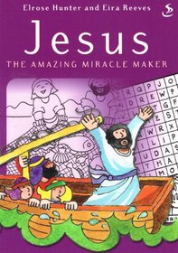 Jesus the Amazing Miracle Maker (Puzzle Books)