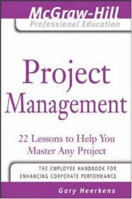 Project Management (Mcgrawhill Professional Education Series)