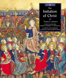 The Imitation of Christ: The Visionary Writings of Thomas a Kempis