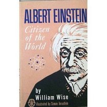 Albert Einstein, citizen of the world (Covenant books)