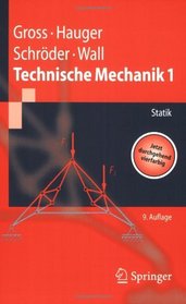 Technische Mechanik: Band 1: Statik (Springer-Lehrbuch) (German Edition)
