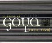 La Memoria de Goya (1828-1978) (Spanish Edition)