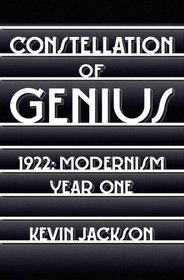 Constellation of Genius: 1922: Modernism and All That Jazz