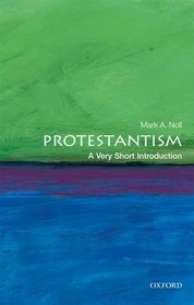 Protestantism: A Very Short Introduction (Very Short Introductions)