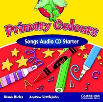 Primary Colours Songs Audio CD Starter