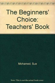 The Beginners' Choice - Stage 1: Teacher's Book (Choice)