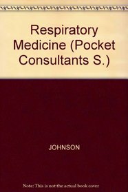 Respiratory Medicine (Pocket Consultants S)