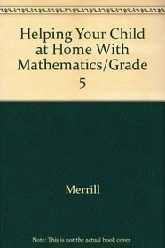 Helping Your Child at Home With Mathematics/Grade 5