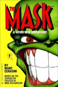 The Mask - A Weird New Adventure