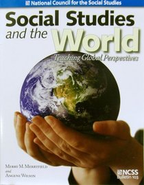 Social Studies and the World: Teaching Global Perspectives