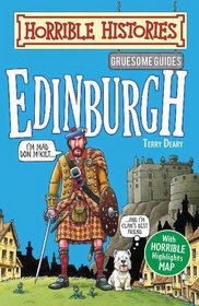 Edinburgh (Horrible Histories Gruesome Guides)
