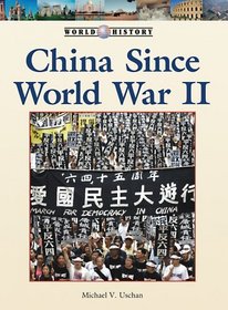 China Since WWII (World History)