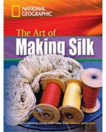 Frl Level 1600 Art of Making Silk (National Geographic Footprint)
