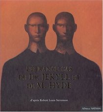 L'Etrange Cas du Dr Jekyll et de Mr Hyde