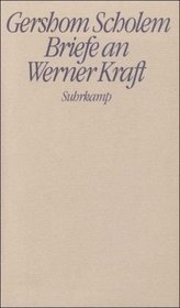 Briefe an Werner Kraft (German Edition)